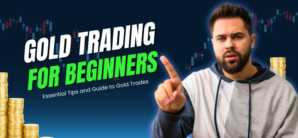 gold trading for beginners