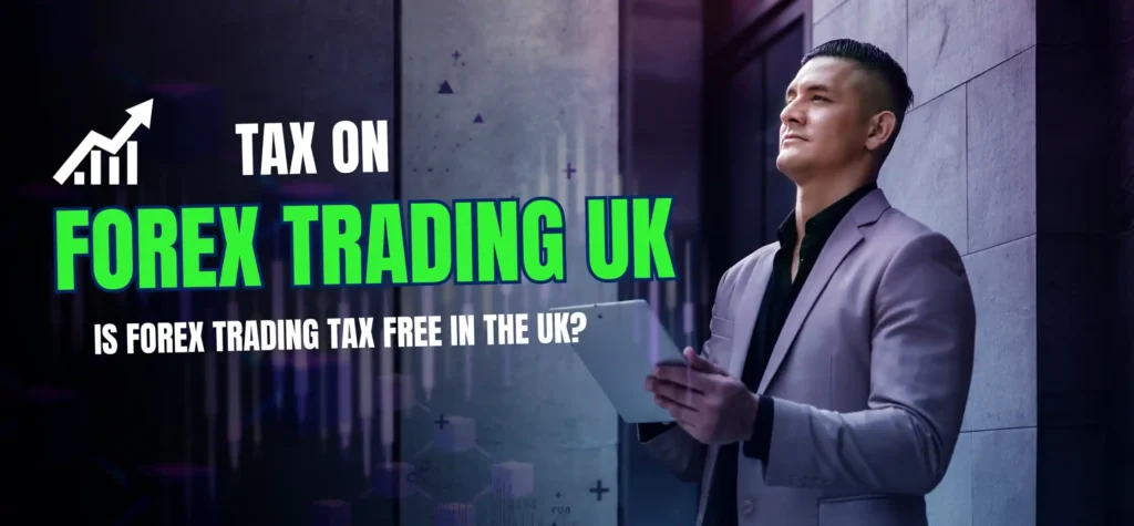 tax on forex trading uk