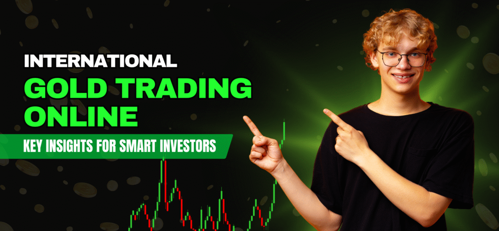 international gold trading online