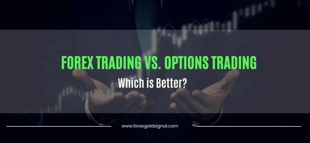 forex trading vs options trading